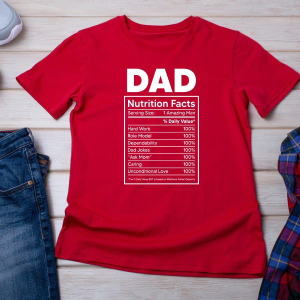 Dad Nutrition Facts T-Shirt | Unisex | Equestrian Apparel