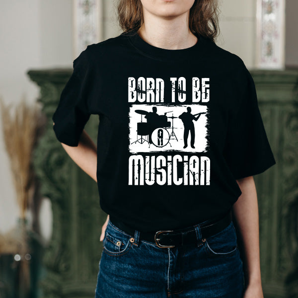 "Born To Be A Musician" Unisex T-Shirt | Ideal for Music Lovers