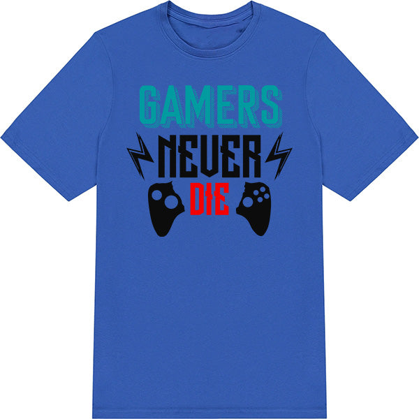 "Gamers Never Die" Unisex T-Shirt | Premium Gaming Tee