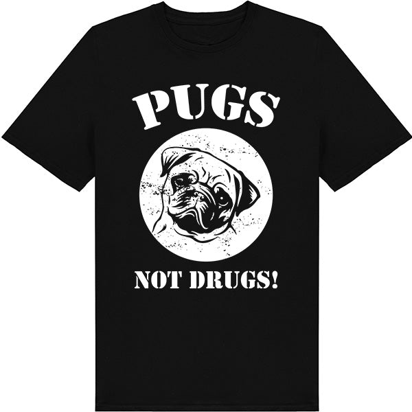 "Pugs Not Drugs" Unisex T-Shirt | Ideal for Dog Lovers