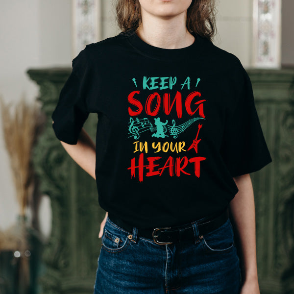 Keep A Song In Your Heart V1 T-Shirt | Unisex Music Tee