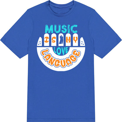 "Music Is My Language" Unisex T-Shirt | Ideal for Music Lovers