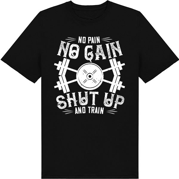 "No Pain, No Gain" Unisex T-Shirt | Fitness Focus Collection