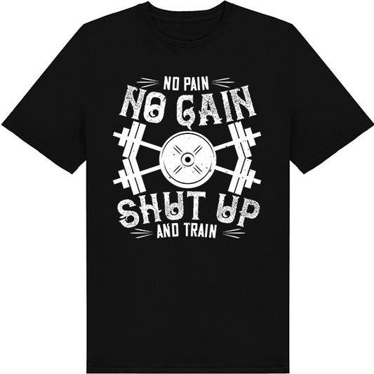 "No Pain, No Gain" Unisex T-Shirt | Fitness Focus Collection