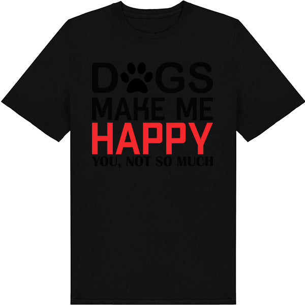 Dog Lovers' Unisex T-Shirt - 'Dogs Make Me Happy' Design