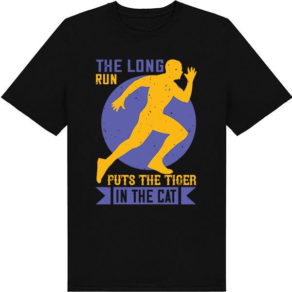 Unisex Runner's T-Shirt - Long Run Puts The Tiger In The Cat