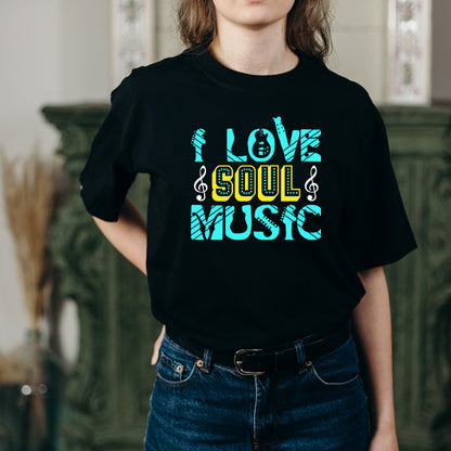 "I Love Soul Music" Unisex T-Shirt | Ideal for Music Lovers