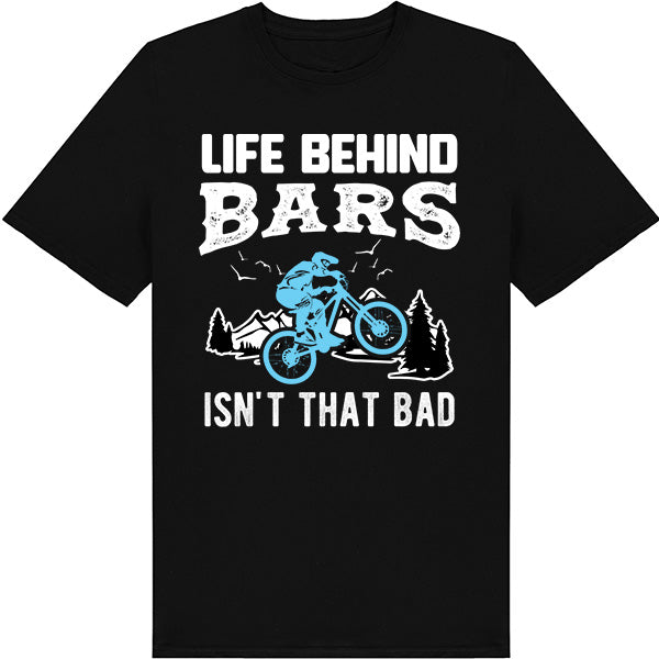 Life Behind Bars T-Shirt - Perfect for Bicycle Adventures