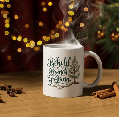 Shop the "Behold, a Branch is Growing" Christmas Mug - Double-Sided Print