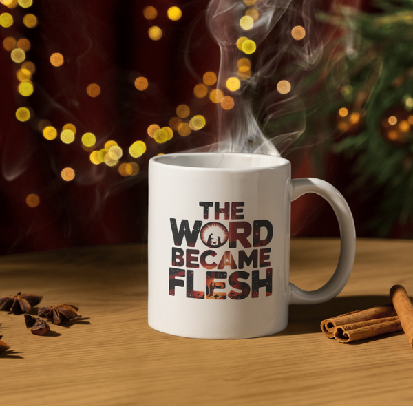 Shop the "Word Became Flesh" Christmas Mug – Double-Sided Print for Festive Cheer