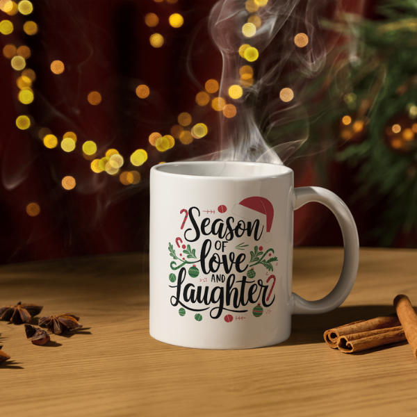 Shop the "Season of Love and Laughter" Christmas Mug - Double-Sided Print for Festive Cheer