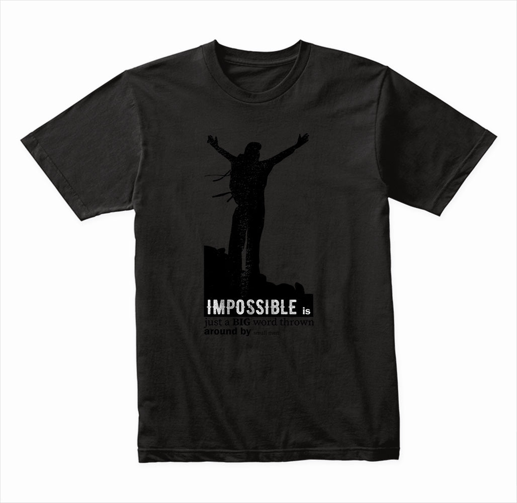 "Impossible Is Just A Big Word" Unisex T-Shirt | Equestrian Apparel