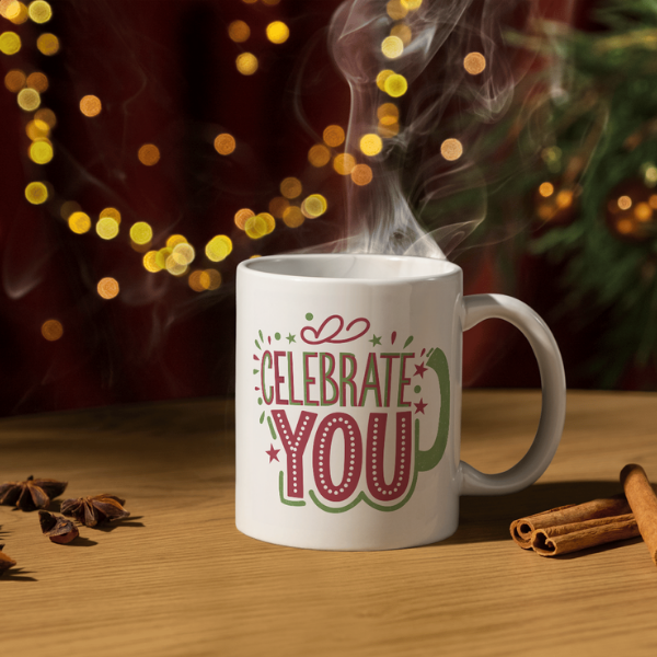 Shop the Festive "Celebrate You" Christmas Mug - Perfect Holiday Gift