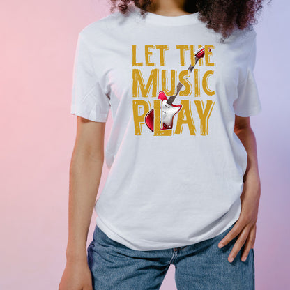 "Let The Music Play" Unisex T-Shirt | Ideal for Music Lovers