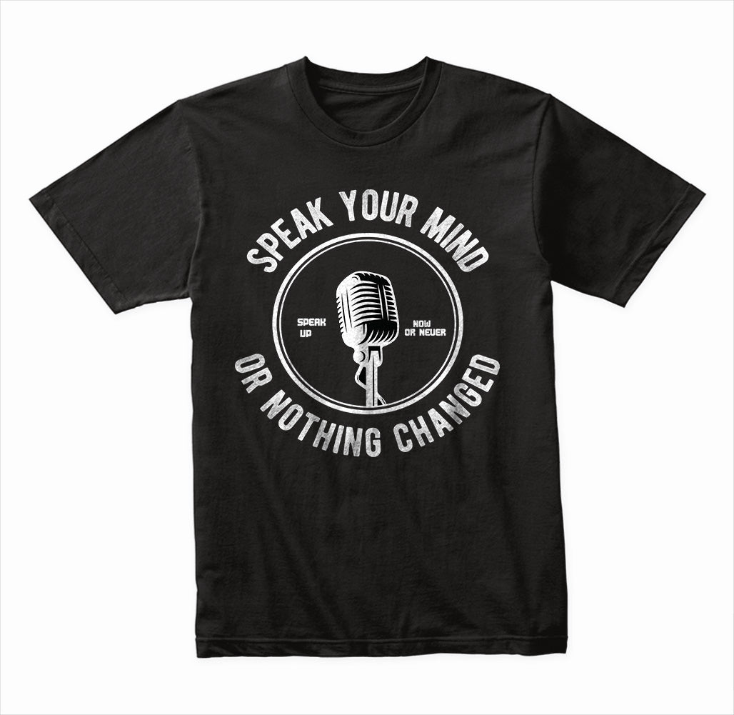 Motivational Unisex T-Shirt | Speak Your Mind | Equestrian