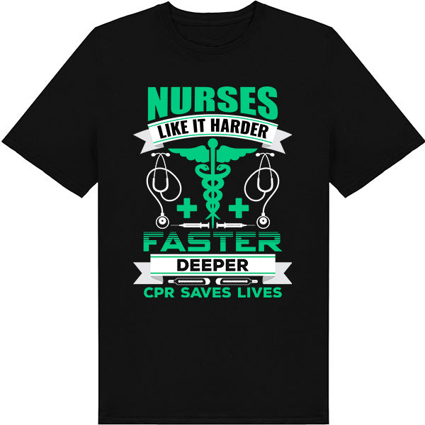 Nurse Like It Harder T-Shirt - Celebrate Nurse Pride