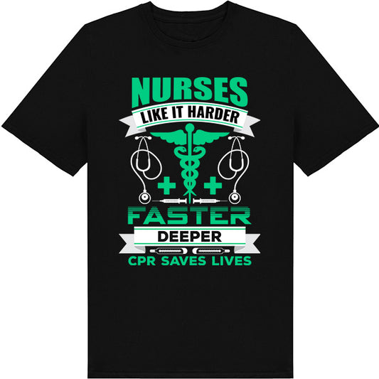 Nurse Like It Harder T-Shirt - Celebrate Nurse Pride