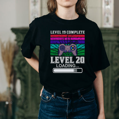 Level 19 Complete Level 20 Loading T-Shirt | Unisex Gaming Tee