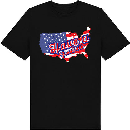 "Have A Great 4th" T-Shirt | Perfect for July 4th Festivities