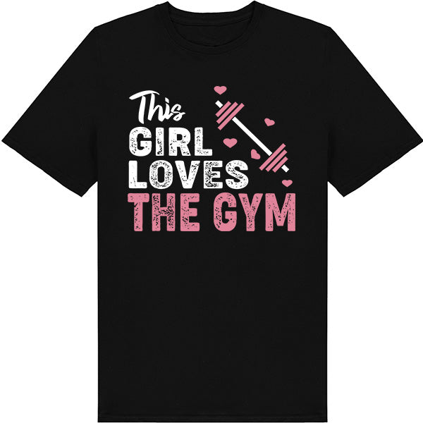 "This Girl Loves The Gym" Unisex T-Shirt | Premium Fitness Tee