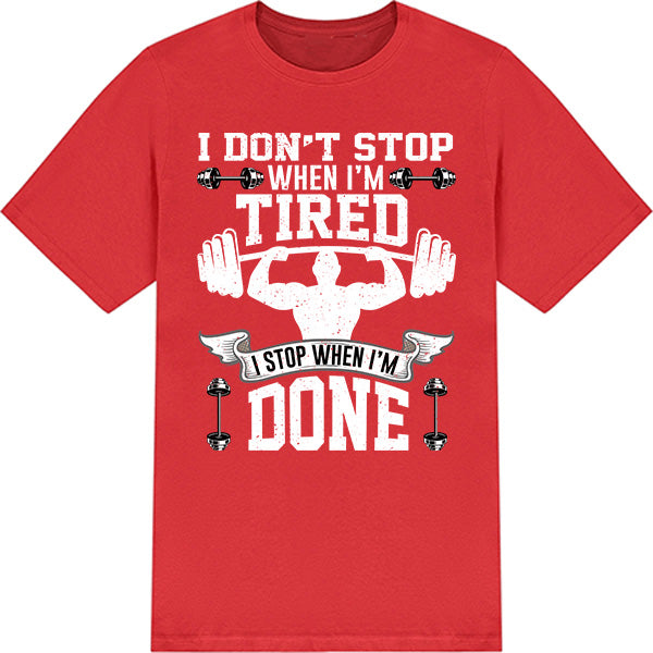 "I Don't Stop" Unisex T-Shirt | Premium Gym & Equestrian Wear