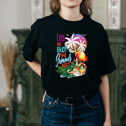 Let's Go Enjoy The Summer Party T-Shirt | Unisex | Summer Series