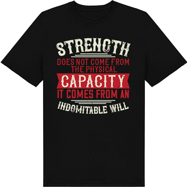 Indomitable Will Unisex T-Shirt | Fitness Focus Collection