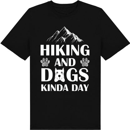 Unisex Dog Lover T-Shirt - "Hiking And Dogs Kinda Day"