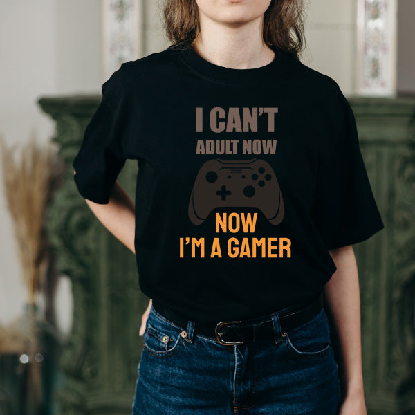 "I Can't Adult Now I'm A Gamer" T-Shirt | Premium Gaming Apparel