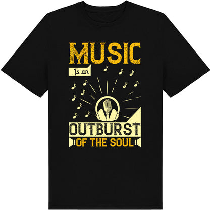 "Music Is An Outburst Of The Soul" Unisex T-Shirt - Shop Now