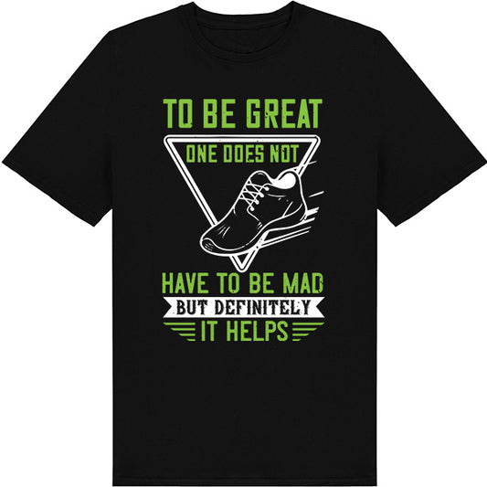 Unisex Runner's T-Shirt - 'To Be Great' Equestrian Edition