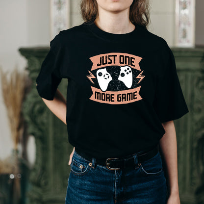 "Just One More Game" Unisex T-Shirt | Premium Gaming Tee