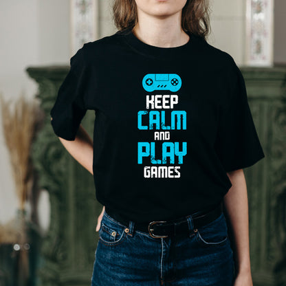 Keep Calm and Play Games T-Shirt | Premium Unisex Apparel