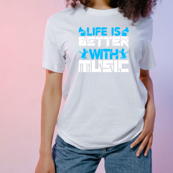 "Life Is Better With Music" T-Shirt | Ideal for Music Lovers