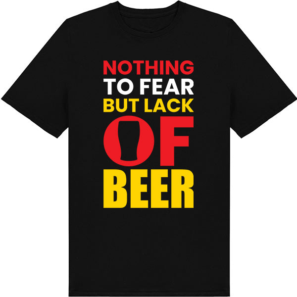 "Nothing To Fear But Lack Of Beer" T-Shirt | Equestrian Apparel