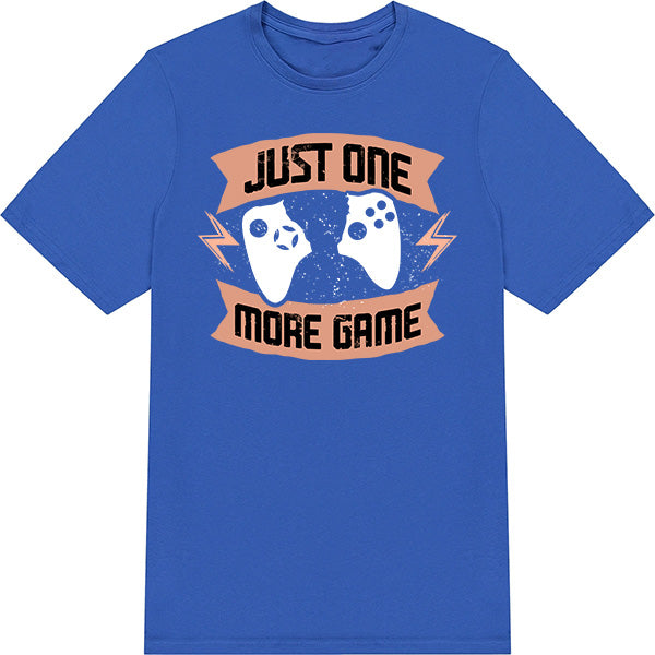 "Just One More Game" Unisex T-Shirt | Premium Gaming Tee