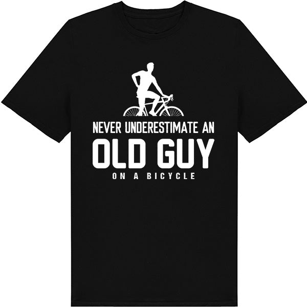 Old Guy On A Bicycle T-Shirt | Perfect for Bike Adventures