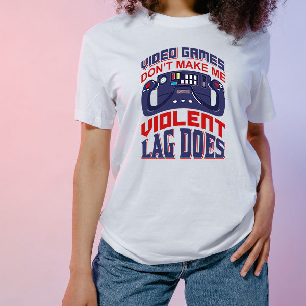 Unisex T-Shirt: 'Lag Causes Violence' | Premium Gaming Apparel