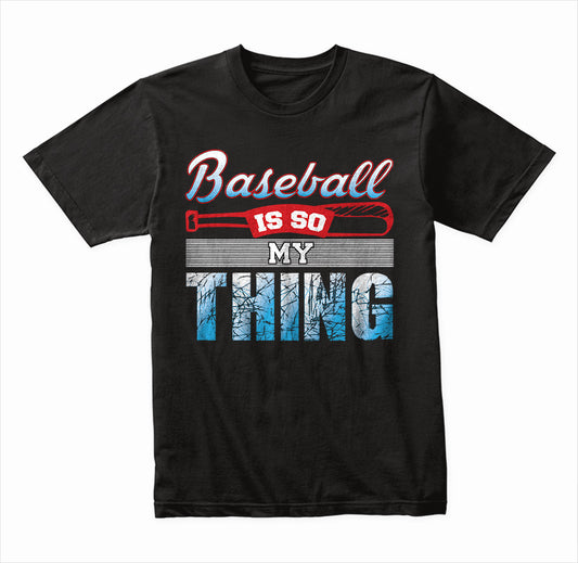 "Baseball Is So My Thing" Unisex T-Shirt - Equestrian Style