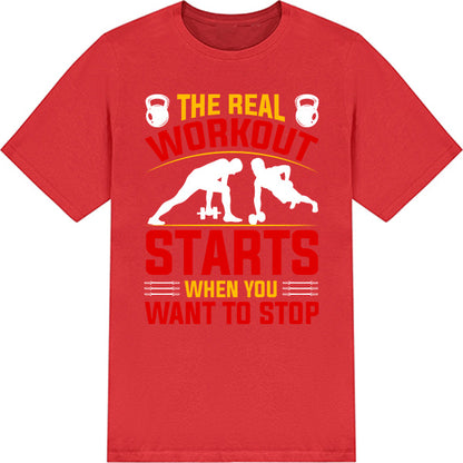 Unisex Equestrian T-Shirt - The Real Workout Starts Here