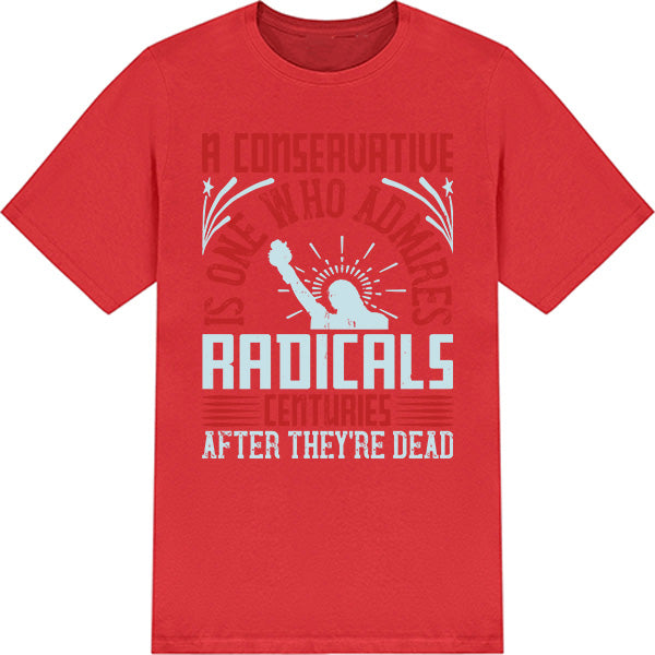 Radical Admiration T-Shirt | Unisex Political Statement Apparel