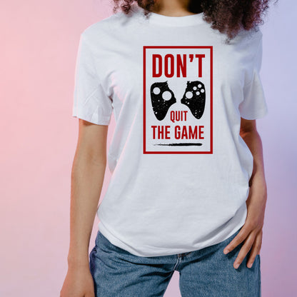 "Don't Quit The Game" Unisex T-Shirt | Premium Equestrian Apparel