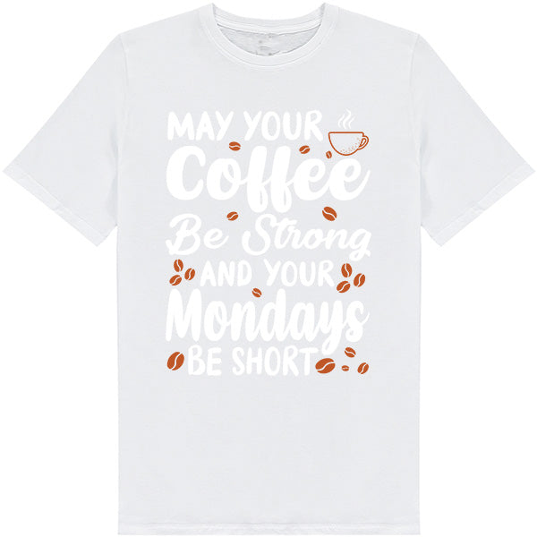 "May Your Coffee Be Strong" Unisex T-Shirt | Equestrian Apparel