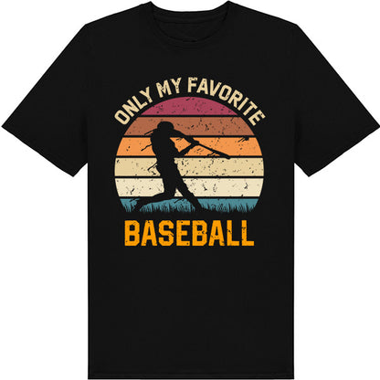 "Only My Favourite Baseball" Unisex T-Shirt | Equestrian Style