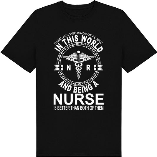 Unisex 'Two Kinds of People' T-Shirt - Nurse Pride Edition