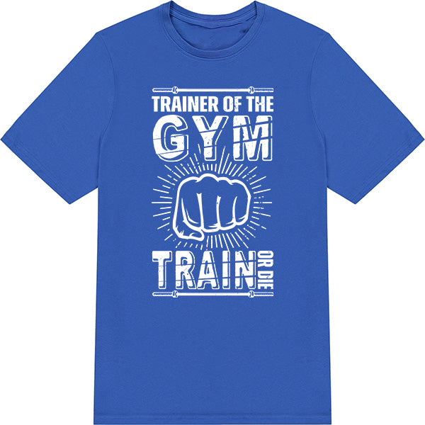 Unisex Gym Trainer T-Shirt - Train or Die V2 | Equestrian Gear