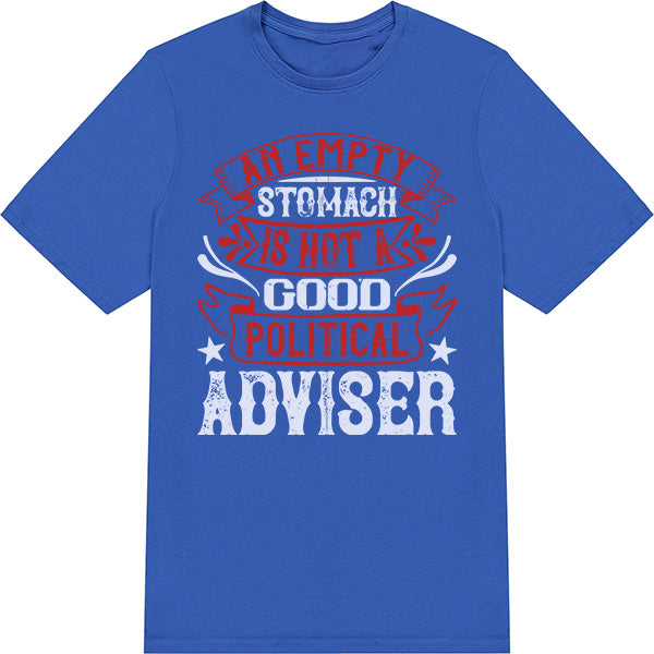 "An Empty Stomach" Unisex T-Shirt | Political Apparel