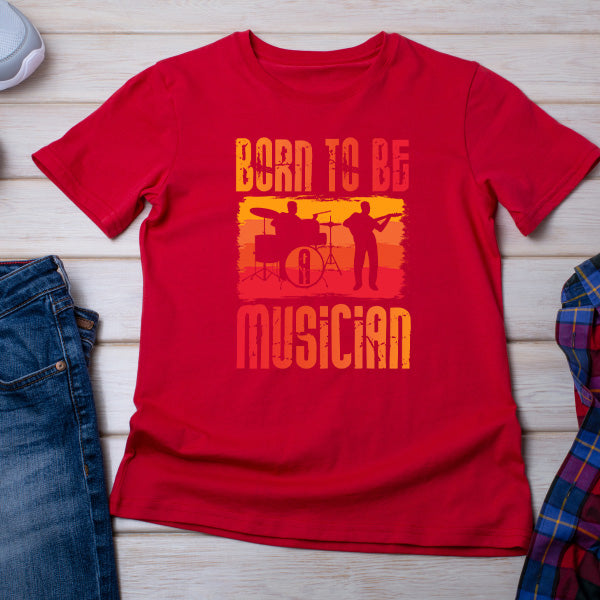 "Born To Be A Musician" Unisex T-Shirt | Ideal for Music Lovers