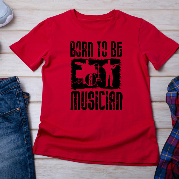 "Born To Be A Musician" Unisex T-Shirt | Ideal for Music Lovers