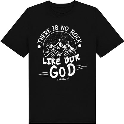 "There Is No Rock Like Our God" Unisex T-Shirt | Equestrian Apparel